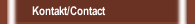 Kontakt/Contact